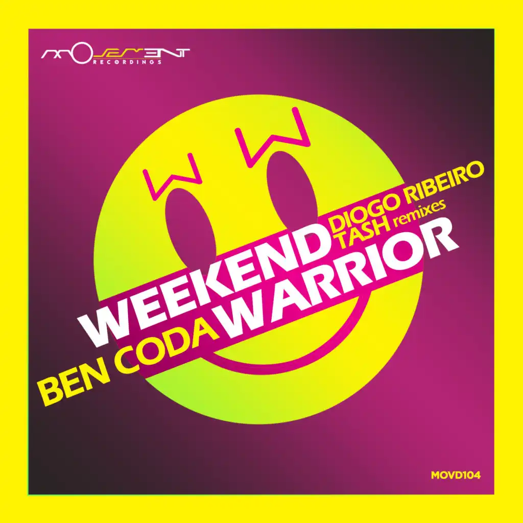Weekend Warrior (Diogo Ribeiro Remix)