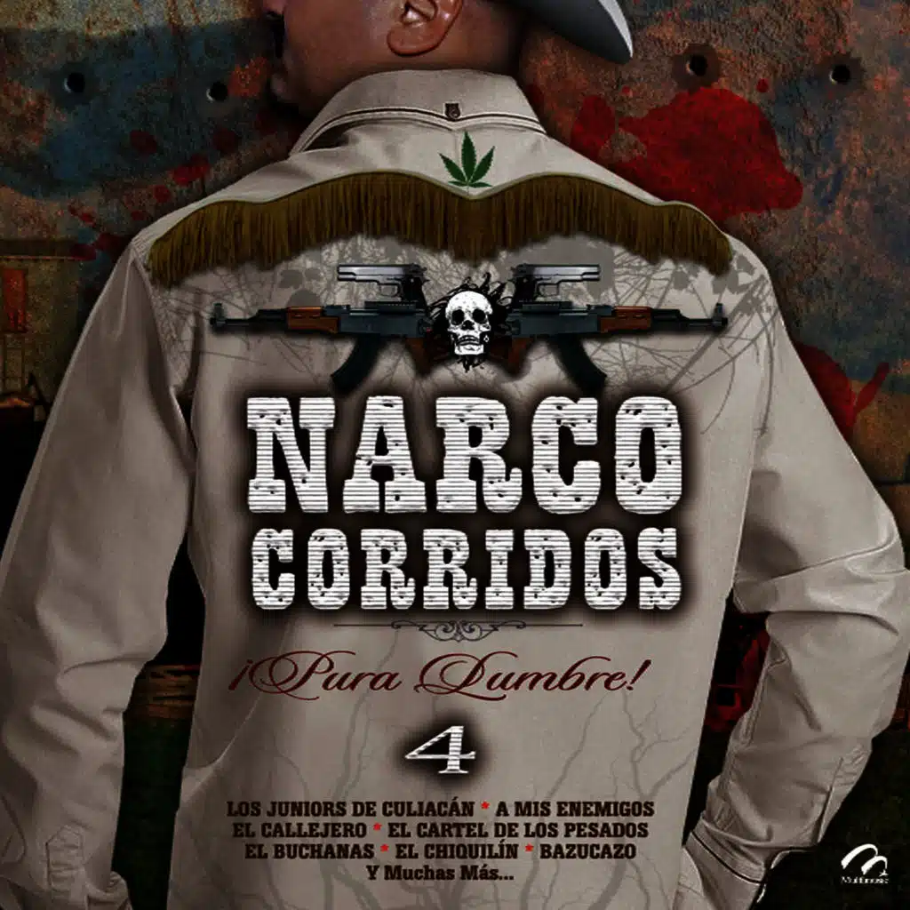 Narco Corridos ¡Pura Lumbre! 4
