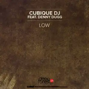 Low (feat. Denny Dugg)