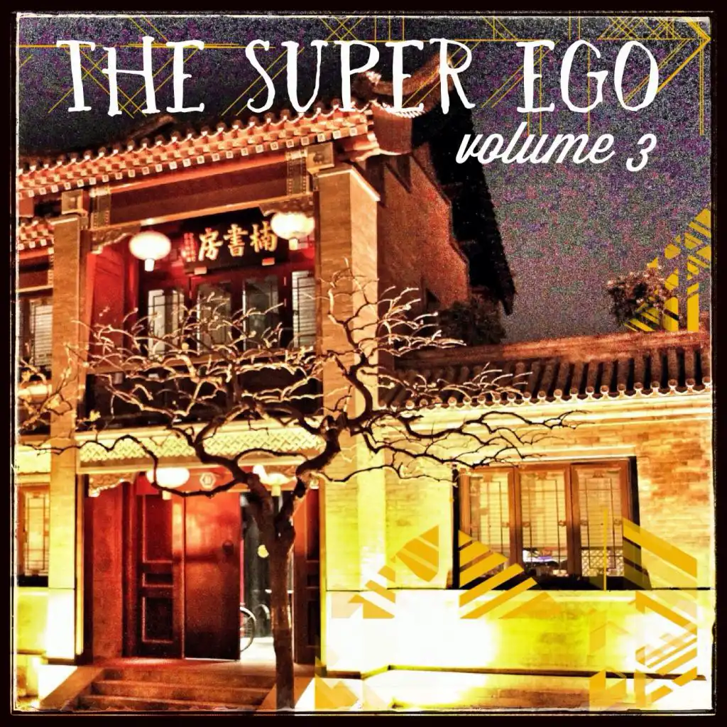 The Super Ego Vol. 3