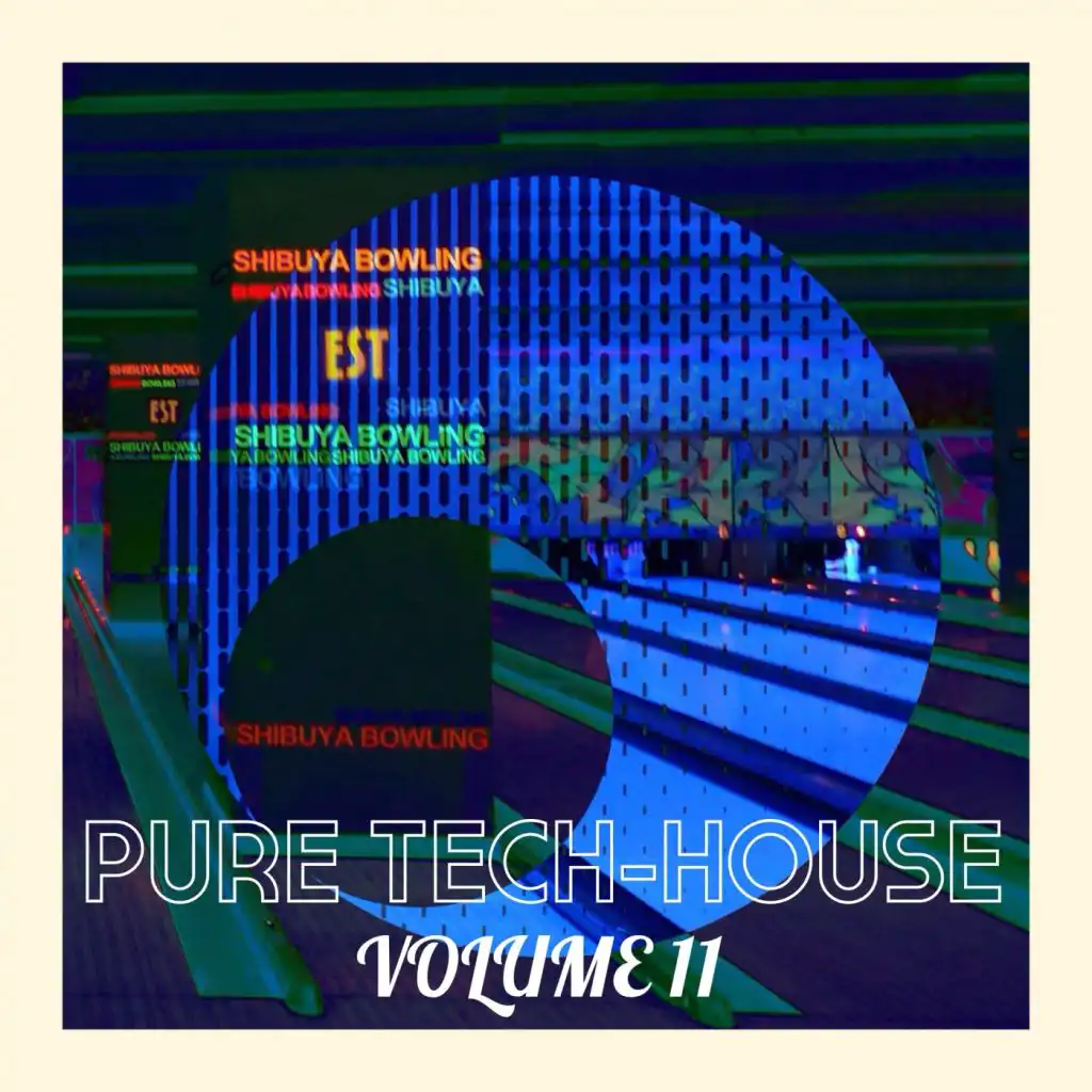 Pure Tech House Volume 11