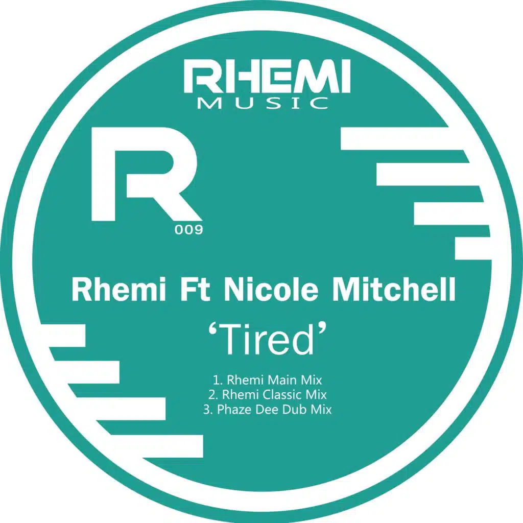 Tired (Phaze Dee Dub Instrumental) [feat. Nicole Mitchell]