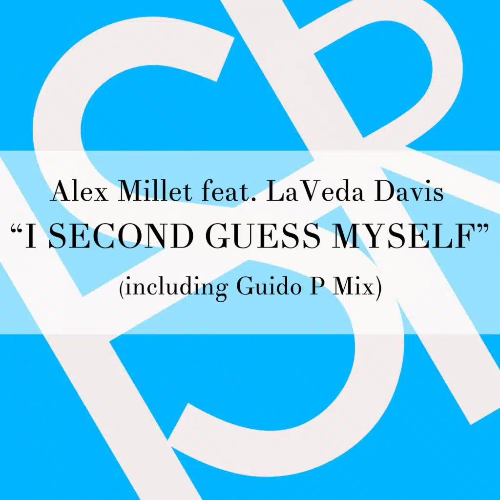 I Second Guess Myself (feat. La Veda Davis)