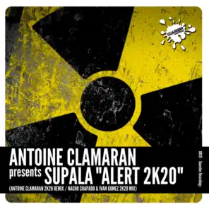 Alert 2k20 (Nacho Chapado & Ivan Gomez 2k20 Mix)