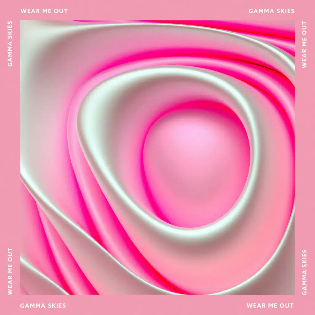 Wear Me Out (feat. Lola Are)