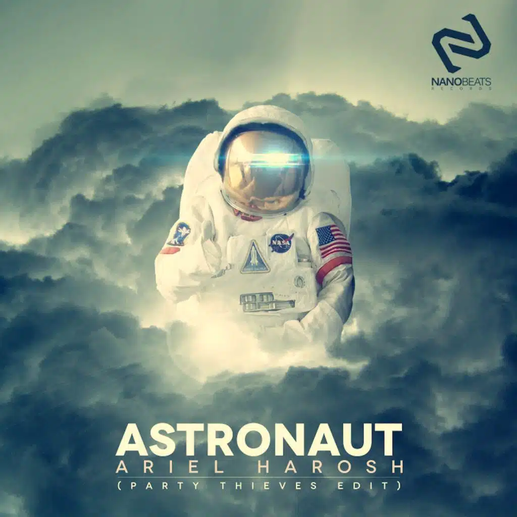 Astronaut (Party Thieves Edit)
