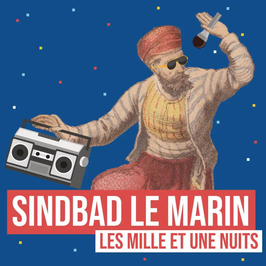 Sindbad le marin (Remix littéraire) [feat. Leeroy]