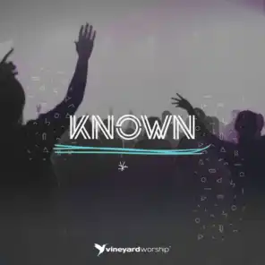 Known (feat. Dave Miller) [Live From DTI 2018]