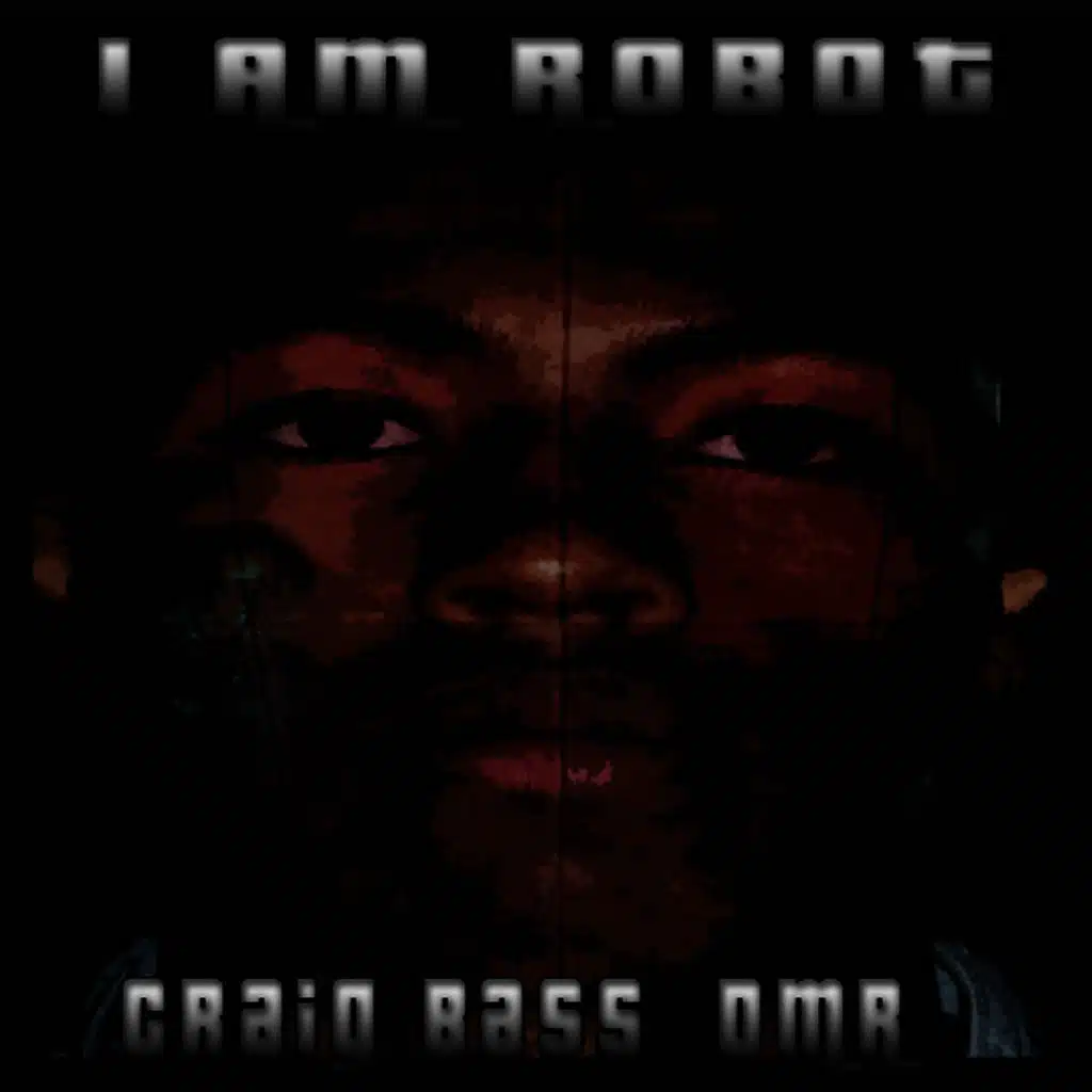 I Am Robot