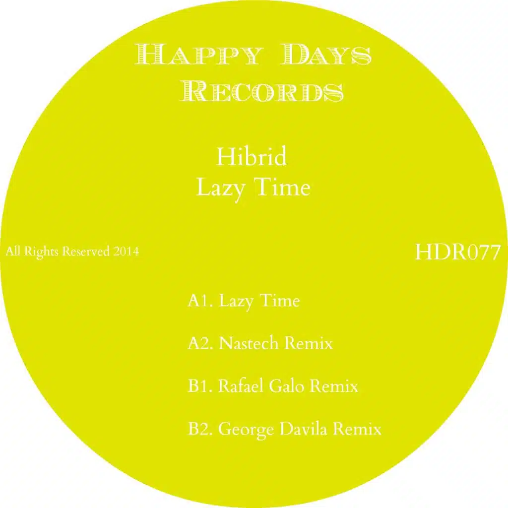 Lazy Time (Rafael Galo Remix)