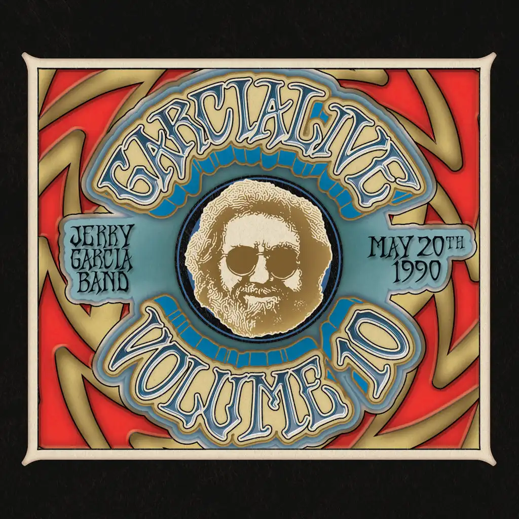 GarciaLive Volume Ten: May 20th, 1990 Hilo Civic Auditorium (feat. Jerry Garcia)