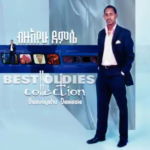 The Best Oldies Collection (Ethiopian Contemporary Music)