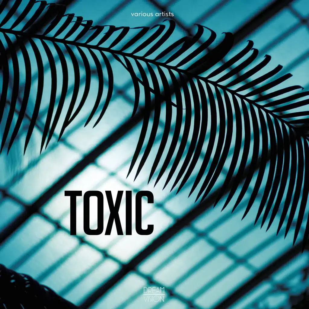 Toxic