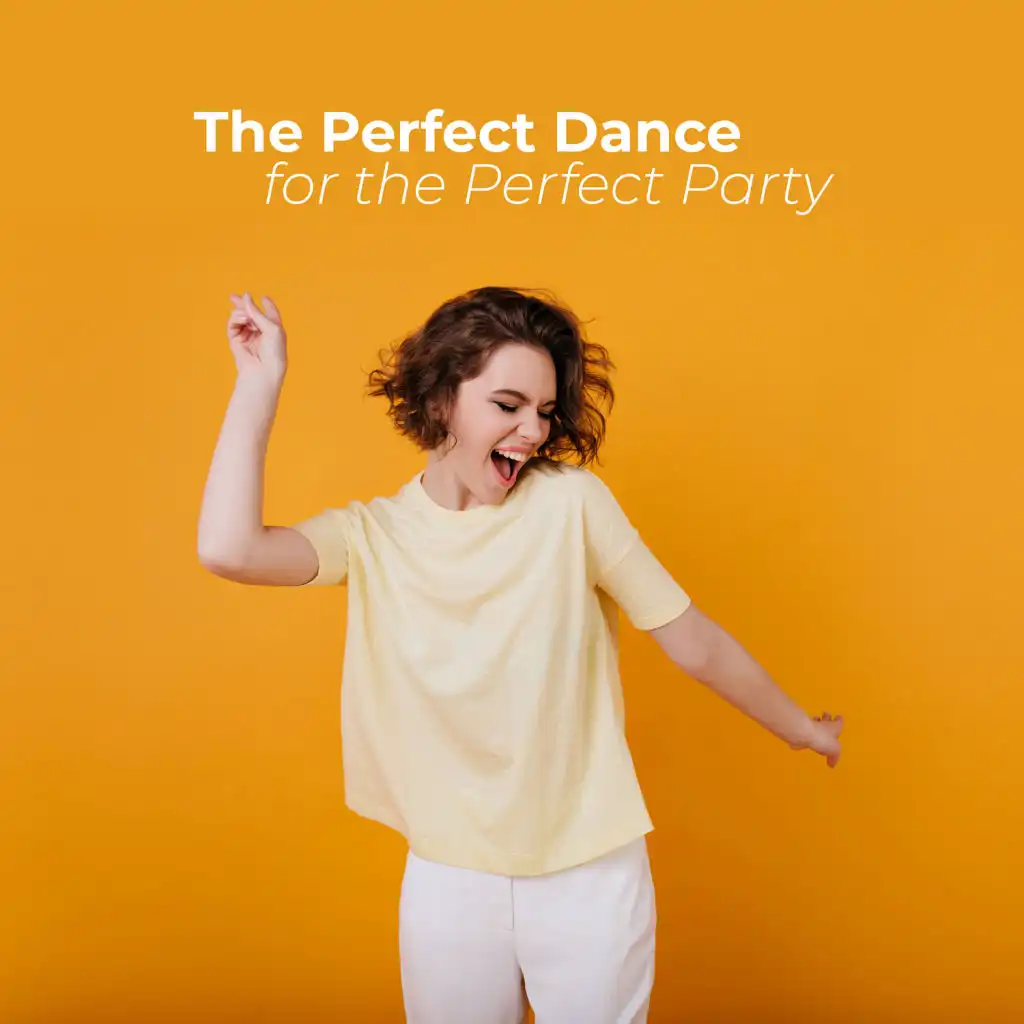 The Perfect Dance for the Perfect Party