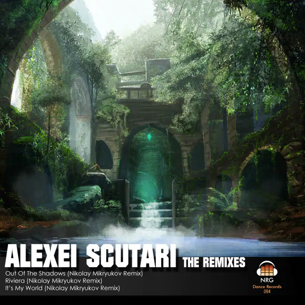 Alexei Scutari the Remixes (feat. Nikolay Mikryukov)