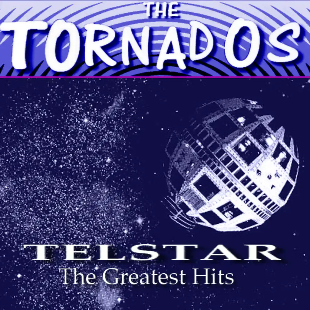 The Tornados Greatest Hits