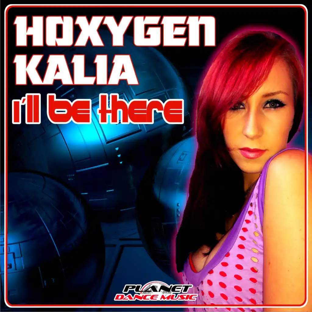 I'll Be There (Original Mix Edit) [feat. Kalia]