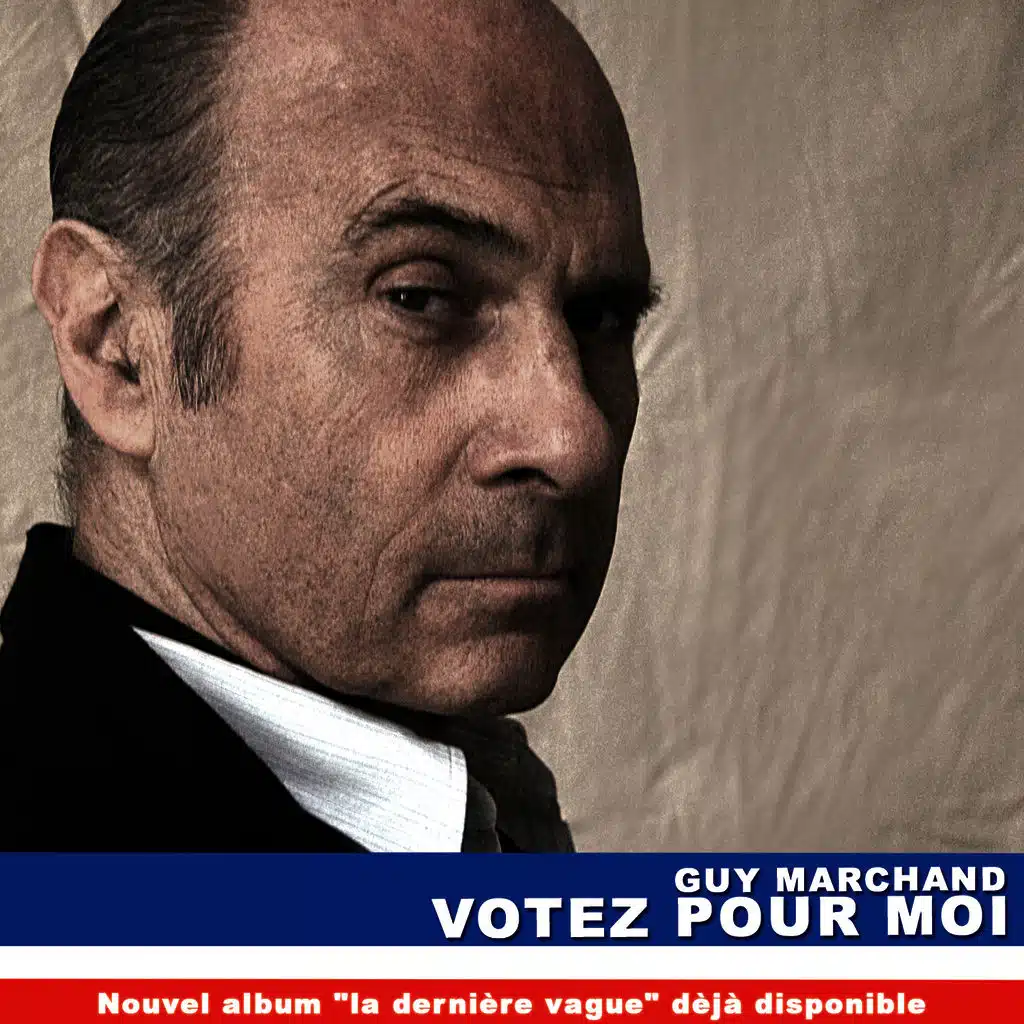Votez Pour Moi