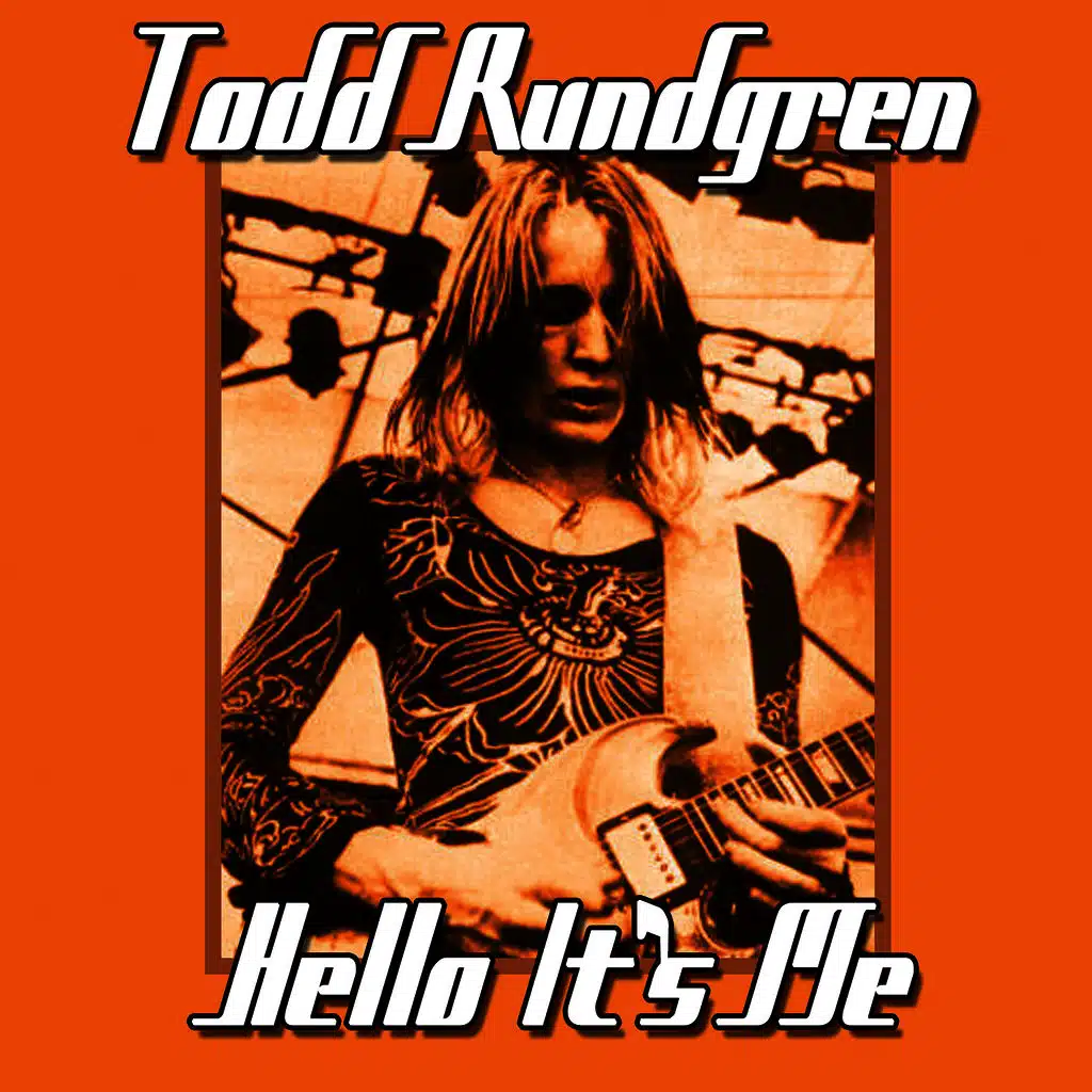 Hello It's Me (feat. Edgar Winter)