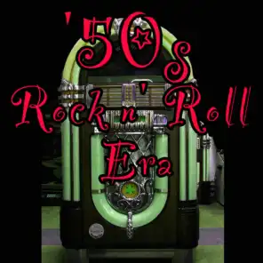 50s Rock N' Roll Era