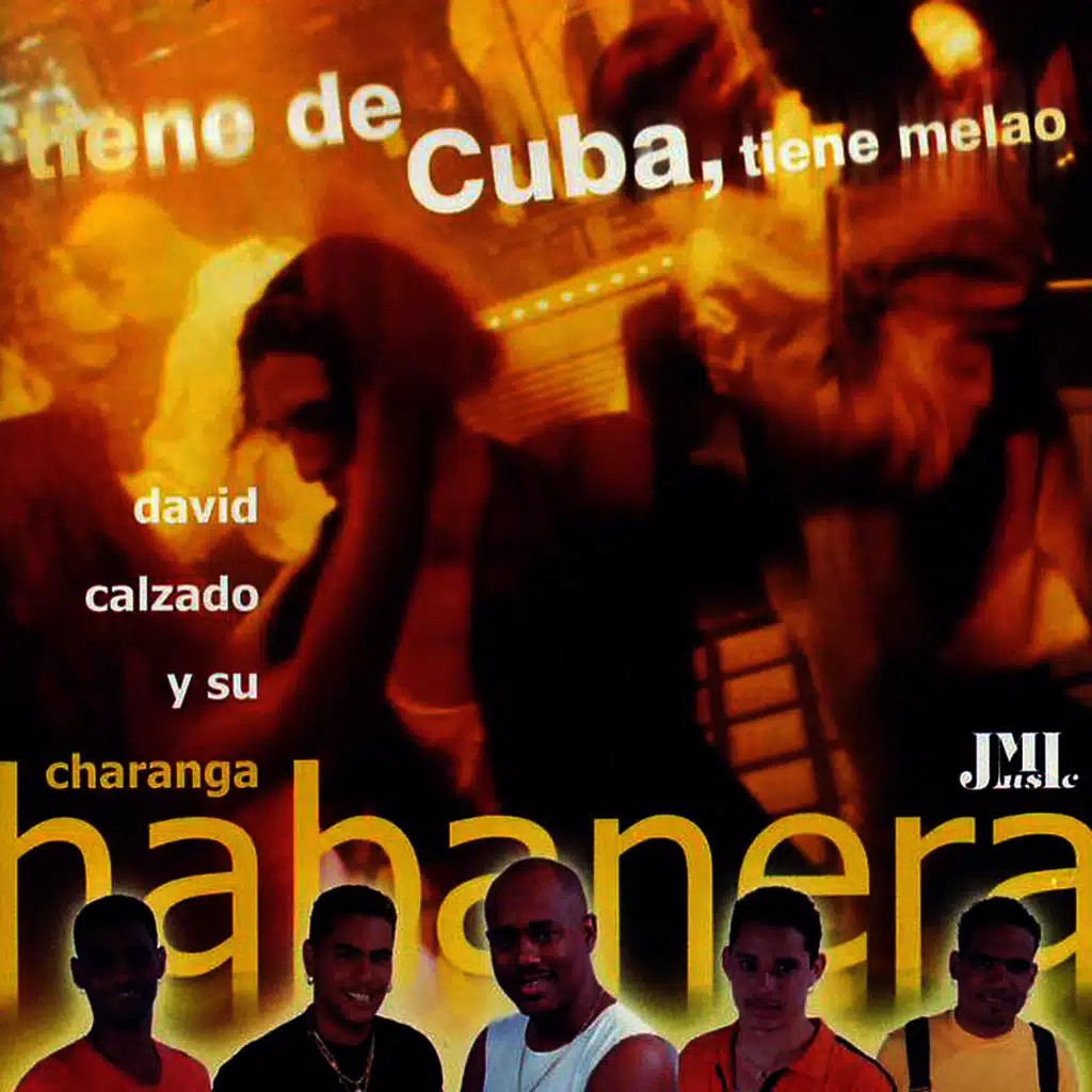 Tiene De Cuba, Tiene Melao