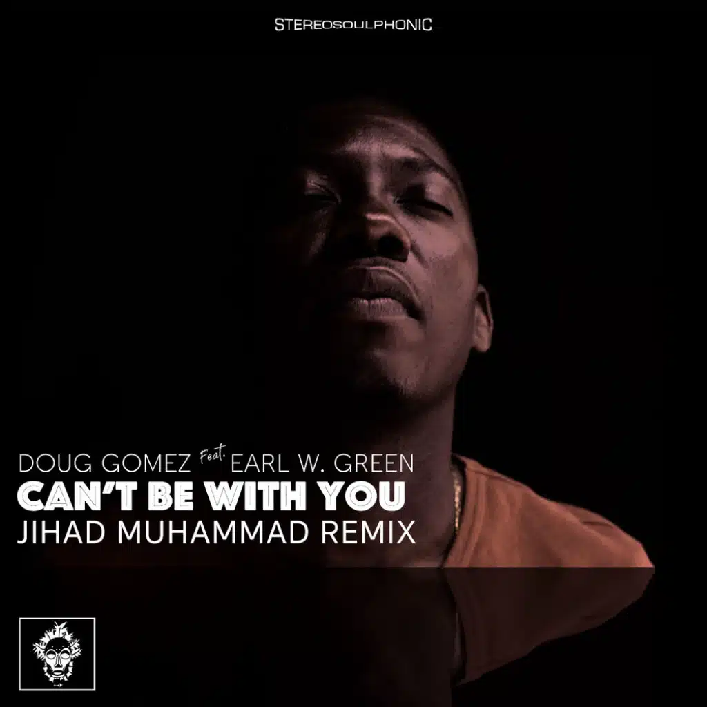 Can't Be With You (Jihad Muhammad Remix)