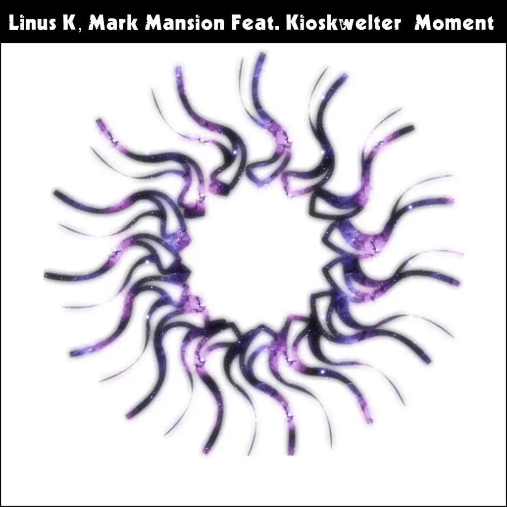 Linus K, Mark Mansion, Kioskwelter