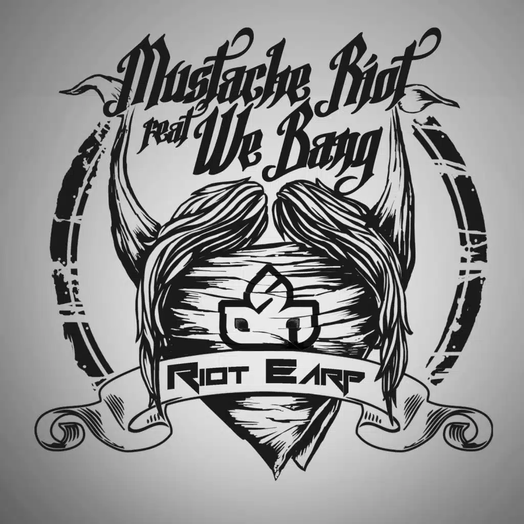 Riot Earp (feat. We Bang)