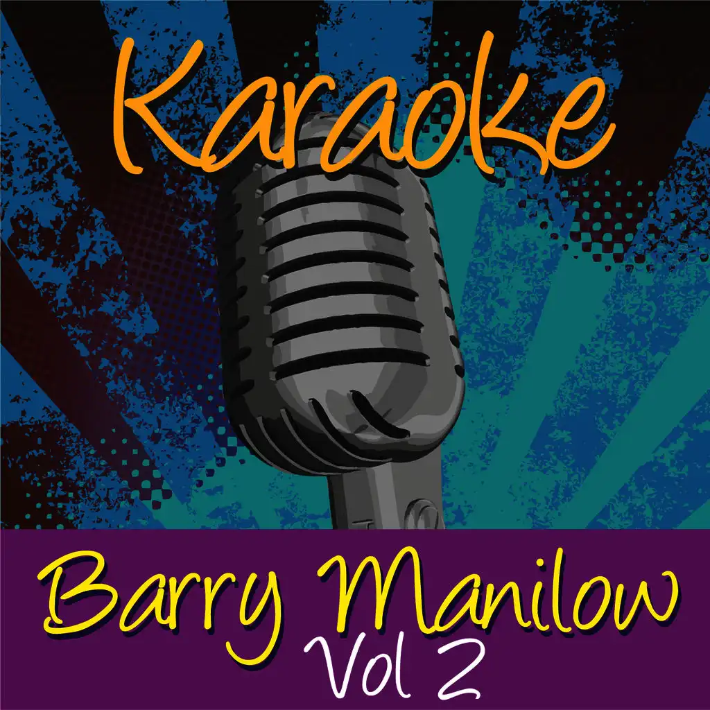 Karaoke - Barry Manilow Vol.2