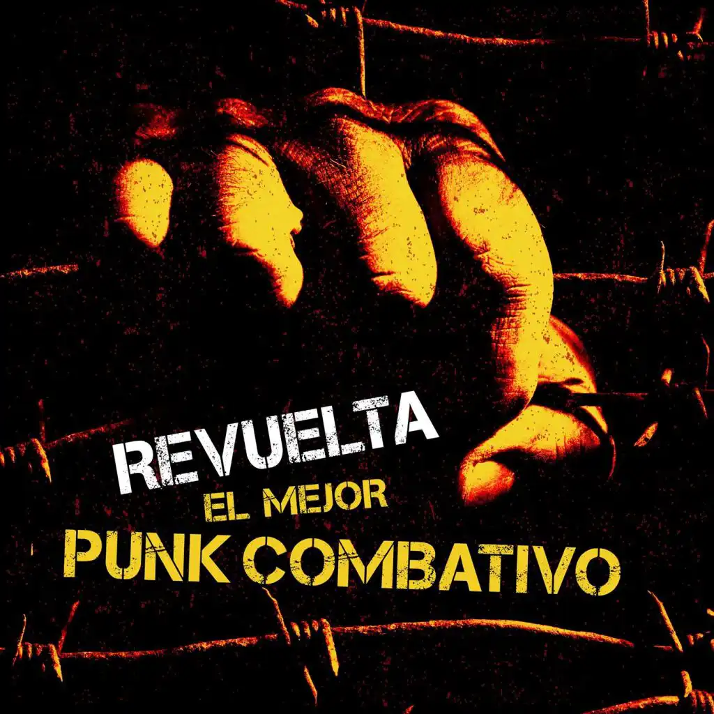 Revuelta: El Mejor Punk Combativo