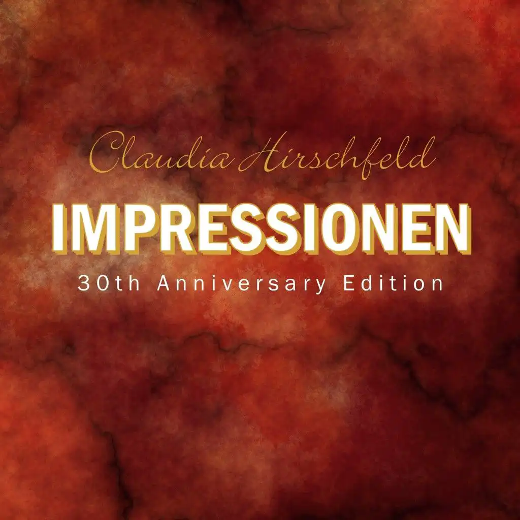 Impressionen (30Th Anniversary Edition)