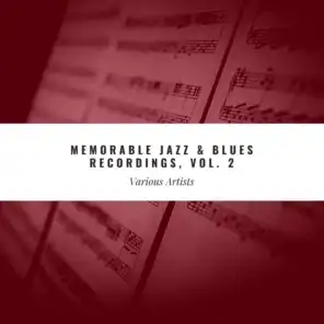 Memorable Jazz & Blues Recordings, Vol. 2