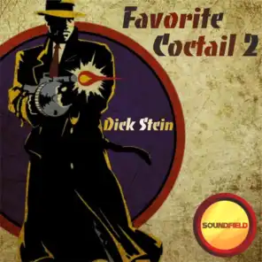 Favorite Coctail by Dick Stein Vol. 2