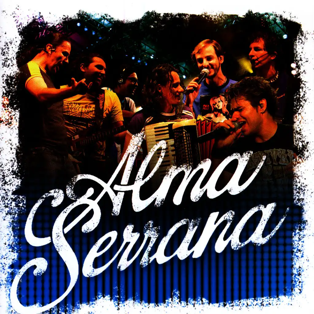 Alma Serrana (Ao Vivo)