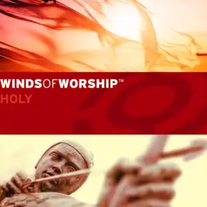 Winds of Worship: Holy