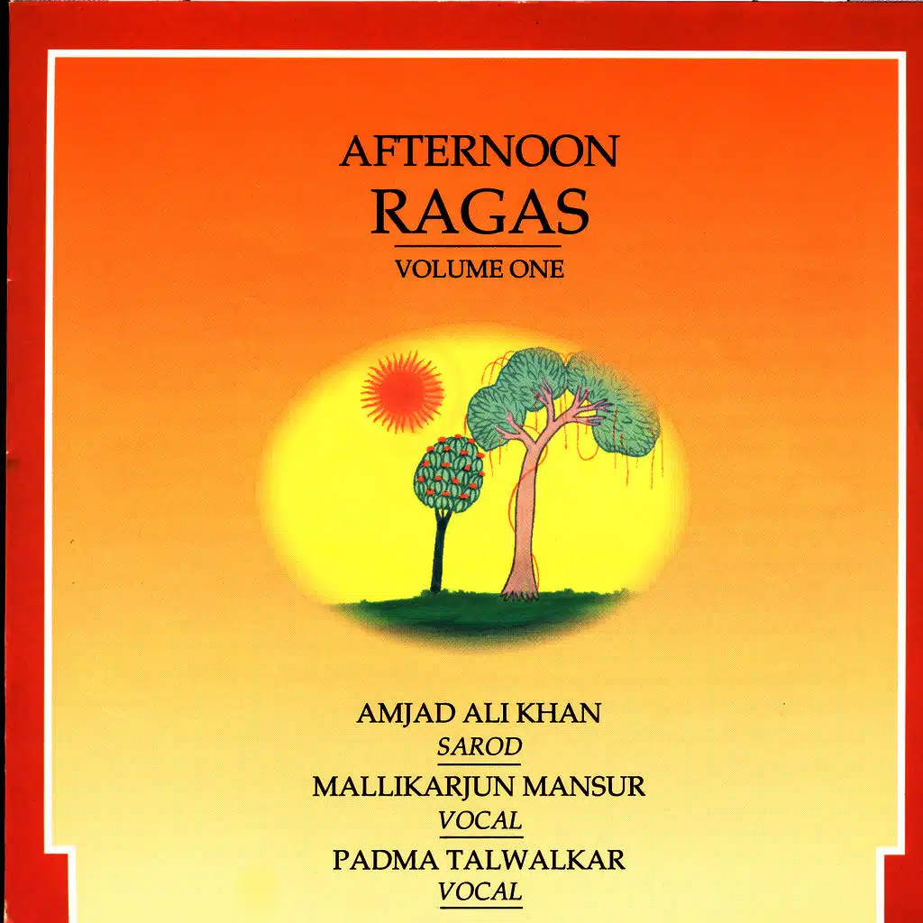 Afternoon Ragas: Volume One