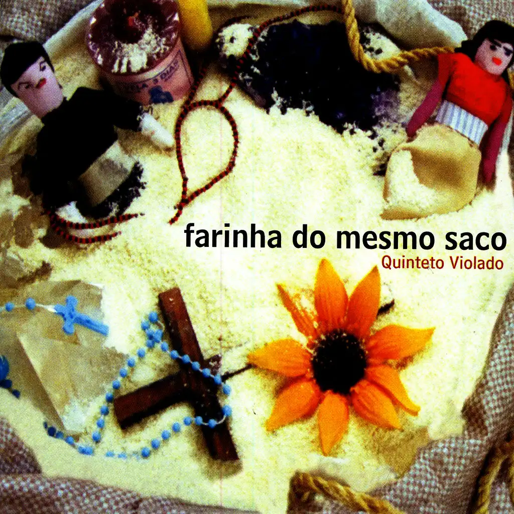 Farinha do Mesmo Saco