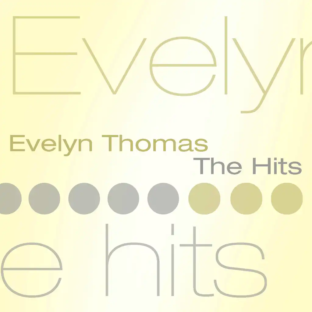 Evelyn Thomas The Hits
