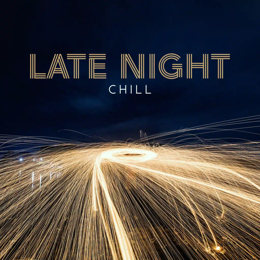 Late Night Chill – Jazz to Relax