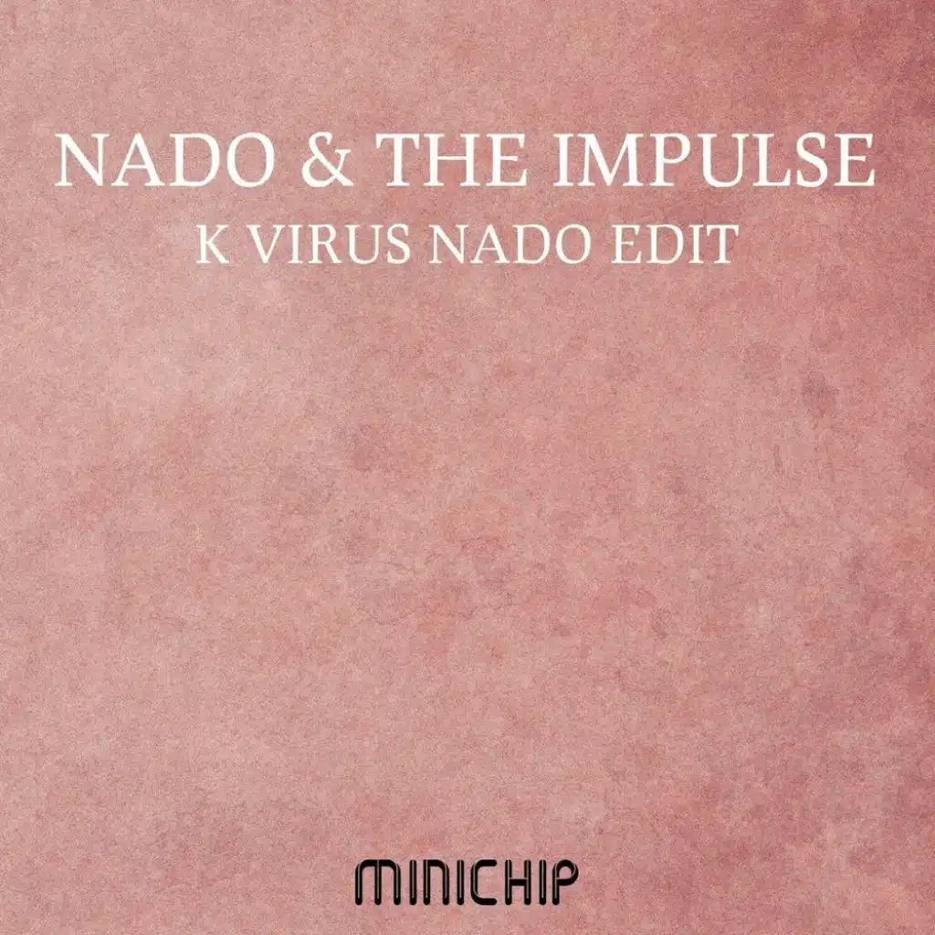 The Impulse, Nado