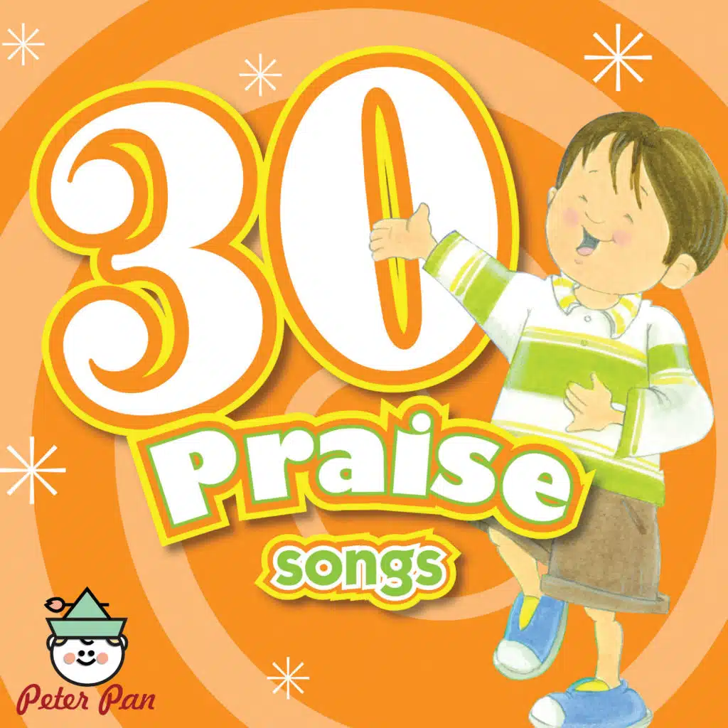30 Praise Songs