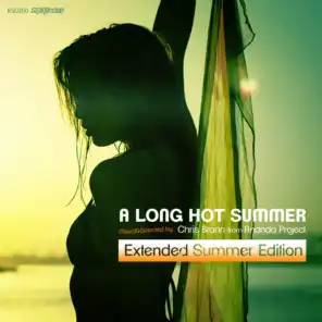 A Long Hot Summer (Extended Summer Edition)