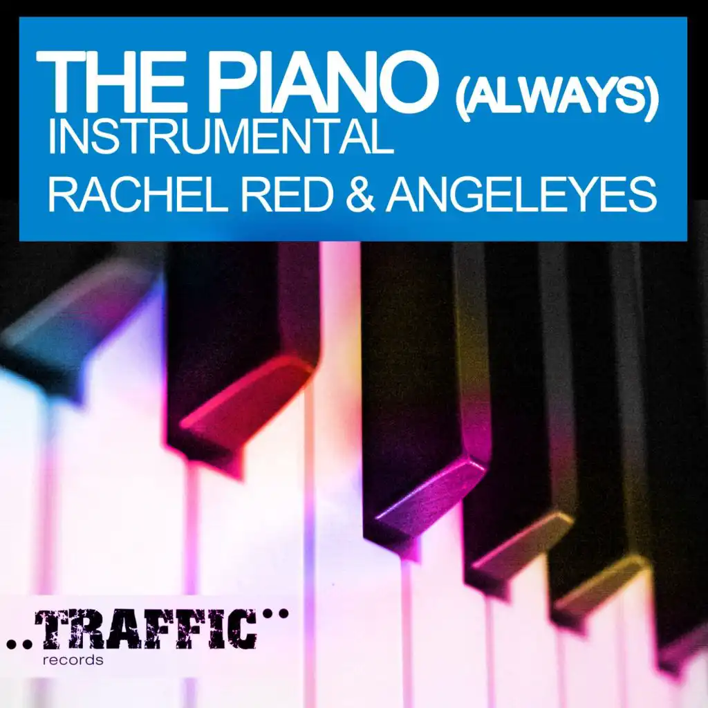 The Piano (Always) (Instrumental Edit)