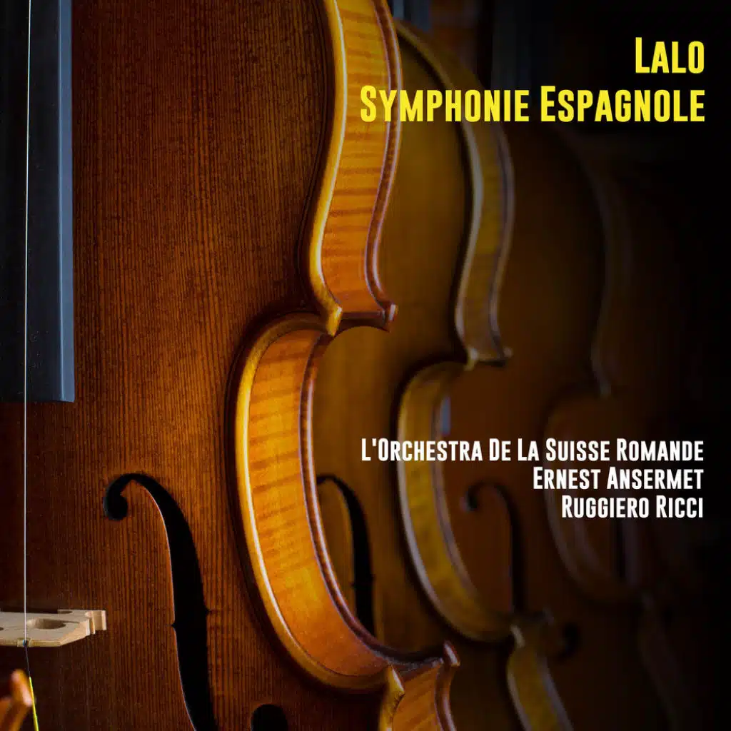 Lalo: Symphonie Espagnole