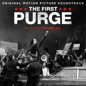 The First Purge (Original Motion Picture Soundtrack)