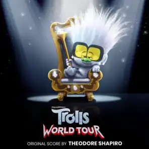 Trolls World Tour (Original Motion Picture Score)