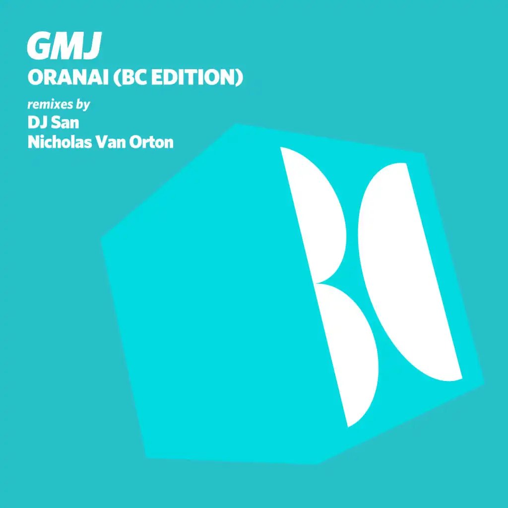 Oranai (BC Edition) [feat. Nicholas Van Orton & DJ San]