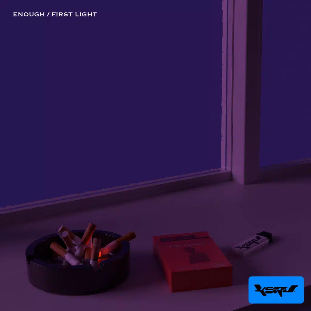 Enough / First Light