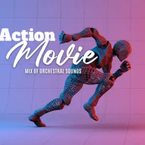 Action Movie – Mix of Orchestral Sounds