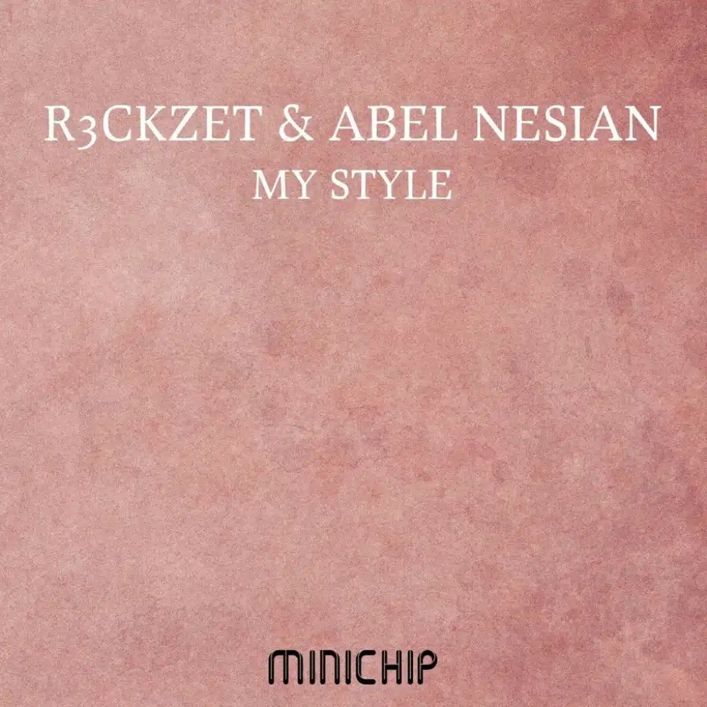 R3ckzet & Abel Nesian